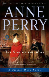 Title: The Sins of the Wolf (William Monk Series #5), Author: Anne Perry