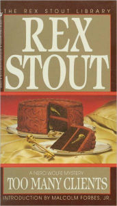 Title: Too Many Clients (Nero Wolfe Series), Author: Rex Stout