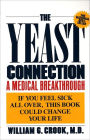 The Yeast Connection: A Medical Breakthrough