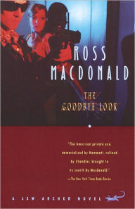 Title: The Goodbye Look, Author: Ross Macdonald