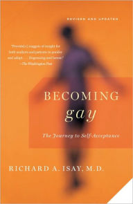 Title: Becoming Gay: The Journey to Self-Acceptance, Author: Richard Isay