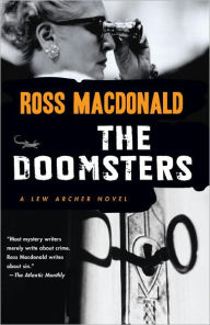 Title: The Doomsters, Author: Ross Macdonald