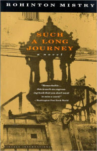 Title: Such a Long Journey, Author: Rohinton Mistry