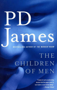 Title: The Children of Men, Author: P. D. James