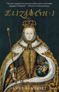 Title: Elizabeth I, Author: Anne Somerset