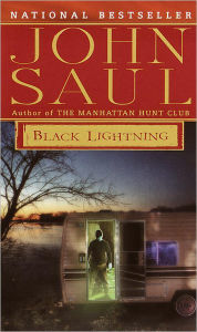 Title: Black Lightning: A Novel, Author: John Saul