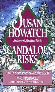 Title: Scandalous Risks (Starbridge Series #4), Author: Susan Howatch