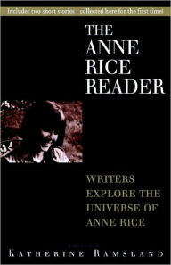 Title: Anne Rice Reader, Author: Katherine Ramsland