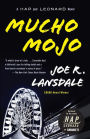 Mucho Mojo (Hap Collins and Leonard Pine Series #2)