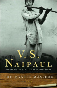 Title: The Mystic Masseur, Author: V. S. Naipaul