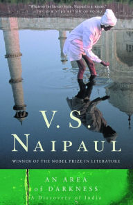 Title: An Area of Darkness: A Discovery of India, Author: V. S. Naipaul