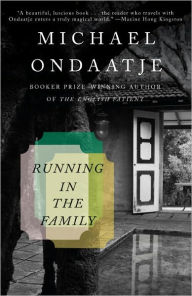 Title: Running in the Family, Author: Michael Ondaatje