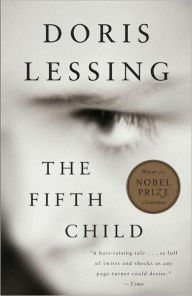 Title: The Fifth Child, Author: Doris Lessing