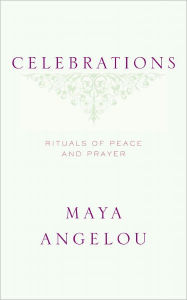 Celebrations: Rituals of Peace and Prayer