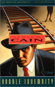 Title: Double Indemnity, Author: James M. Cain