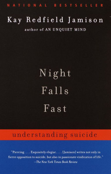 Night Falls Fast: Understanding Suicide