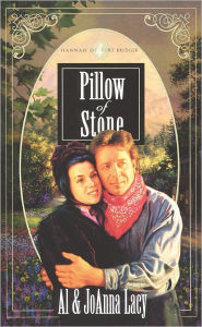 Title: Pillow of Stone, Author: Al Lacy