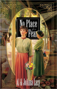 Title: No Place for Fear, Author: Al Lacy