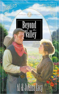 Title: Beyond the Valley, Author: Al Lacy