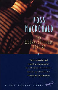 Title: The Zebra-Striped Hearse, Author: Ross Macdonald