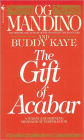 The Gift of Acabar: A Warm and Shining Message of Inspiration