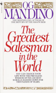 Title: The Greatest Salesman in the World, Author: Og Mandino