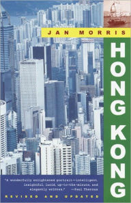 Title: Hong Kong, Author: Jan Morris