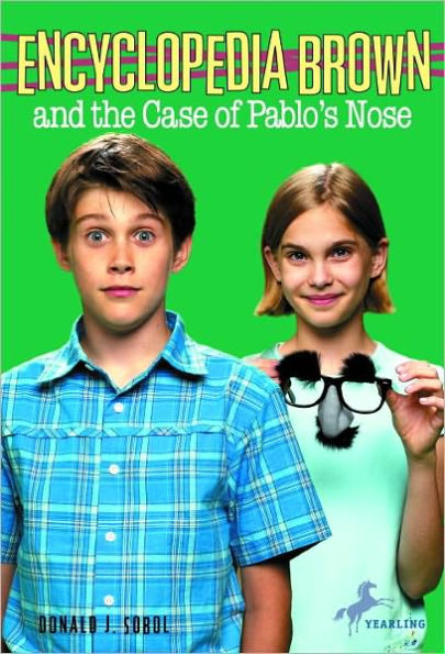 Encyclopedia Brown and the Case of Pablo's Nose (Encyclopedia Brown Series #20)