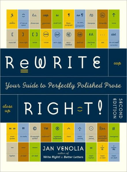 Rewrite Right!: Your Guide to Perfectly Polished Prose