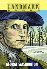 Title: Meet George Washington, Author: Joan Heilbroner