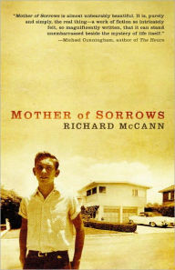 Title: Mother of Sorrows, Author: Richard McCann