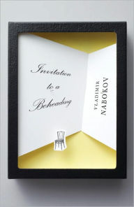 Title: Invitation to a Beheading, Author: Vladimir Nabokov