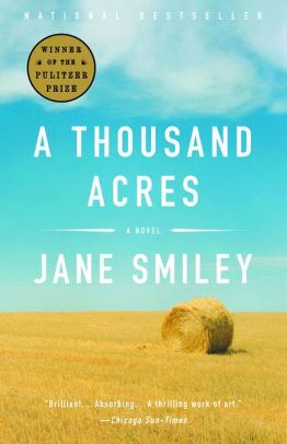 Title: A Thousand Acres, Author: Jane Smiley