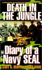 Death in the Jungle: Diary of a Navy Seal