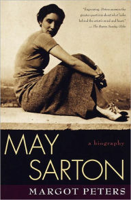 Title: May Sarton: Biography, Author: Margot Peters