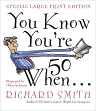 Title: You Know You're Fifty When, Author: Richard Smith