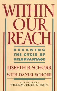 Title: Within Our Reach, Author: Lisbeth Schorr