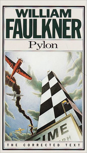 Pylon by William Faulkner, Paperback | Barnes & Noble®