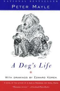 Title: A Dog's Life, Author: Peter Mayle