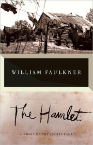 Title: The Hamlet, Author: William Faulkner