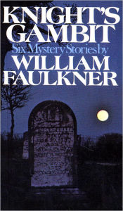 Title: Knight's Gambit, Author: William Faulkner