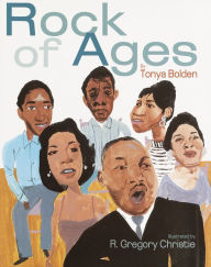 Title: Rock of Ages, Author: Tonya Bolden