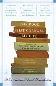 Title: The Book That Changed My Life: Interviews with National Book Award Winners and Finalists, Author: Diane Osen