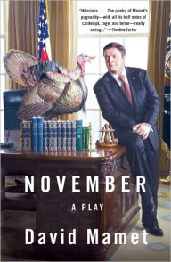 Title: November, Author: David Mamet