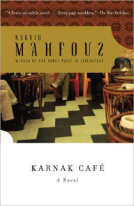 Title: Karnak Cafe, Author: Naguib Mahfouz