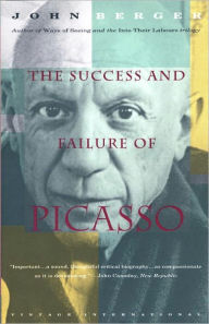 Title: The Success and Failure of Picasso, Author: John Berger