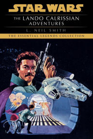 Title: Star Wars The Lando Calrissian Adventures, Author: L. Neil Smith