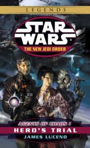 Title: Star Wars The New Jedi Order #4: Agents of Chaos I: Hero's Trial, Author: James Luceno