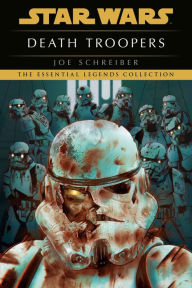 Title: Star Wars Death Troopers, Author: Joe Schreiber