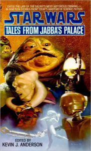 Title: Star Wars Tales from Jabba's Palace, Author: Kevin J. Anderson